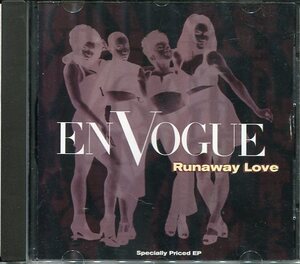 即買　CD盤　En Vogue：アン・ヴォーグ　　Runaway Love：ランナウェイ・ラブ