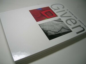 SK004 llustrated book given shape .Given Forms.....(TATSUNO Toeko) Shibata . male (SHIBATA Toshio) 2012