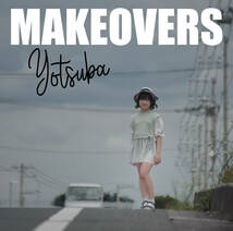 YOTSUBA ベストアルバム 【MAKEOVERS】_画像1