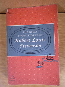 ロバート・ルイス・スティーヴンソン The Great Short Stories of Robert Louis Stevenson 1954