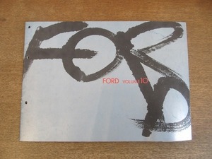 2203MK●カタログ「フォード FORD VOLUME10」1974昭和49●コンチネンタル・マーク？/トリノ/クーガー/ピント/ムスタング・マッハ？/ほか