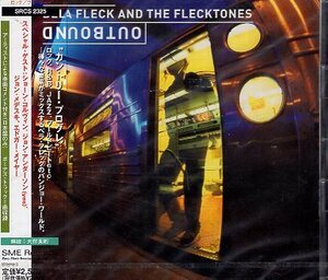■ ベラ・フレック＆ザ・フレックトーンズ ( Bela Fleck and The Flecktones ) [ アウトバウンド ] 新品 未開封 CD 送料サービス ♪