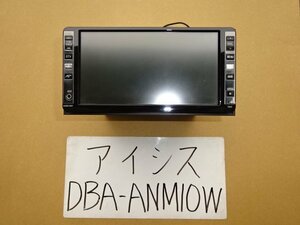 アイシス　19年　DBA-ANM10W　HDDナビ　NHZN-W57　地図データ2007年　08545-00Q21