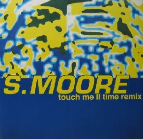 $ S. MOORE / TOUCH ME II TIME REMIX (DB 012) 懐かしいヒット あのジュリアナ時代 Original Versionも収録！Y99 小ノイズ注意 レコード盤