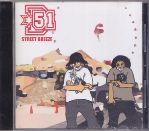 D-51 / STREET BREEZE /中古CD!!54170