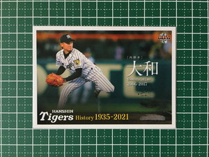 ★BBM 2021 プロ野球 阪神タイガースヒストリー 1935-2021 #70 大和［阪神タイガース］レギュラーカード「球団OB」★