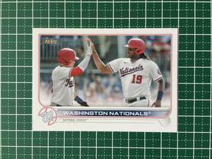 ★TOPPS MLB 2022 SERIES 1 #218 WASHINGTON NATIONALS／JUAN SOTO／JOSH BELL ベースカード「TC」★