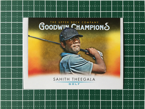 ★UPPER DECK 2021 GOODWIN CHAMPIONS #87 SAHITH THEEGALA［GOLF］ベースカード「HORIZONTAL」★