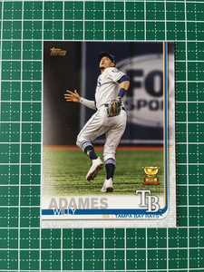 ★TOPPS MLB 2019 SERIES 2 #562 WILLY ADAMES［TAMPA BAY RAYS］ベースカード CUP 19★