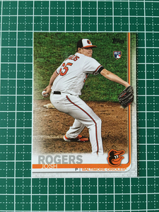 ★TOPPS MLB 2019 SERIES 2 #567 JOSH ROGERS［BALTIMORE ORIOLES］ベースカード ルーキー RC 19★