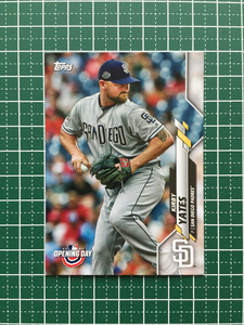 ★TOPPS MLB 2020 OPENING DAY #127 KIRBY YATES［SAN DIEGO PADRES］ベースカード 20★