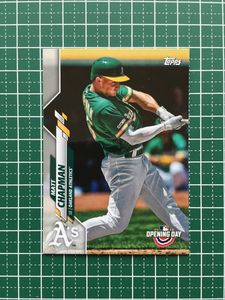 ★TOPPS MLB 2020 OPENING DAY #78 MATT CHAPMAN［OAKLAND ATHLETICS］ベースカード 20★