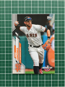 ★TOPPS MLB 2020 OPENING DAY #81 EVAN LONGORIA［SAN FRANCISCO GIANTS］ベースカード 20★