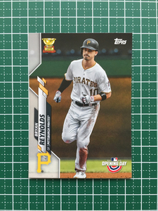 ★TOPPS MLB 2020 OPENING DAY #77 BRYAN REYNOLDS［PITTSBURGH PIRATES］ベースカード 20★