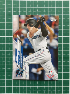 ★TOPPS MLB 2020 OPENING DAY #13 BRIAN ANDERSON［MIAMI MARLINS］ベースカード 20★