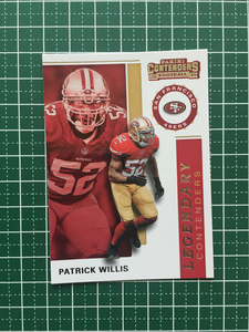 ★PANINI 2019 NFL CONTENDERS FOOTBALL #LC-PW PATRICK WILLIS［SAN FRANCISCO 49ERS］インサートカード LEGENDARY 19★