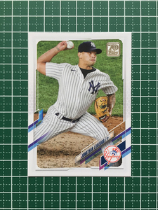 ★TOPPS MLB 2021 UPDATE #US264 JONATHAN LOAISIGA［NEW YORK YANKEES］ベースカード「BASE」★