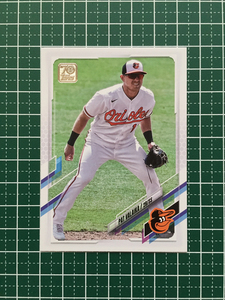 ★TOPPS MLB 2021 UPDATE #US199 PAT VALAIKA［BALTIMORE ORIOLES］ベースカード「BASE」★