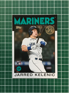 ★TOPPS MLB 2021 UPDATE #86B-18 JARRED KELENIC［SEATTLE MARINERS］インサートカード「1986 TOPPS BASEBALL 35th ANNIVERSARY」「RC」★