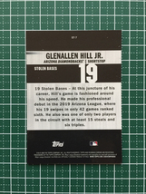 ★TOPPS MLB 2020 BOWMAN CHROME #ST-7 GLENALLEN HILL JR.［ARIZONA DIAMONDBACKS］インサートカード「STAT TRACKER」20★_画像2