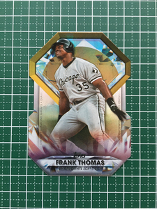 ★TOPPS MLB 2022 SERIES 1 #DGDC-9 FRANK THOMAS［CHICAGO WHITE SOX］インサートカード「DIAMOND GREATS DIE-CUTS」★