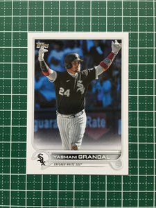 ★TOPPS MLB 2022 SERIES 1 #284 YASMANI GRANDAL［CHICAGO WHITE SOX］ベースカード「BASE」★