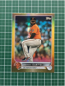 ★TOPPS MLB 2022 SERIES 1 #73 JOHNNY CUETO［SAN FRANCISCO GIANTS］GOLD FOIL パラレル版★