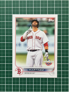 ★TOPPS MLB 2022 OPENING DAY #117 J.D. MARTINEZ［BOSTON RED SOX］ベースカード「BASE」★