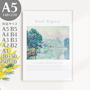 Art hand Auction BROOMIN 艺术海报 Paul Signac Les Andelys. Matin. Ete 船 海 树 绘画海报 风景 点画法 A5 148 x 210 mm AP129, 印刷材料, 海报, 其他的