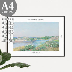 BROOMIN アートポスター チャイルド・ハッサム アップルドアの小さな池 絵画ポスター 風景 A4 210×297mm AP005
