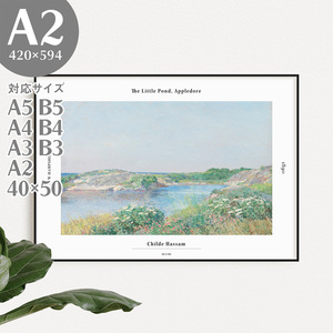 BROOMIN アートポスター チャイルド・ハッサム アップルドアの小さな池 絵画ポスター 風景 特大 A2 420×594mm AP005