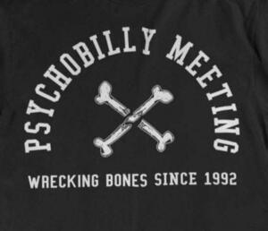 ★サイコビリー ミーティング Tシャツ PSYCHOBILLY MEETING Wreckin Bones 黒 S 正規品 solrac batmobile meteors mad sin