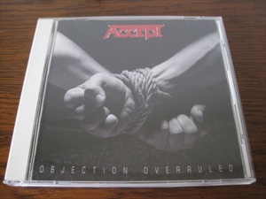 洋楽CD ACCEPT OBJECTION OVERRULED