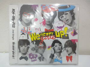 即決　Kis-My-Ft2　「We never give up!」　キスマイショップ限定盤　CDのみ　新品未開封品 