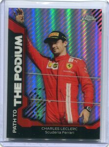 2021 Topps Chrome Formula 1 F1 インサート Path To The Podium Charles Leclerc ルクレール