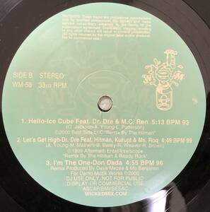 WICKED MIX/ICE CUBE FEAT DR DRE M.C. REN-HELLO/DR.DRE FEAT HITMAN KURUPT & MS.ROQ-LET'S GET HIGH/SOUL Ⅱ SOUL-KEEP ON MOVING/BG123