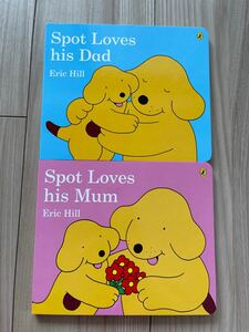英語絵本　Spot loves his dad/mum