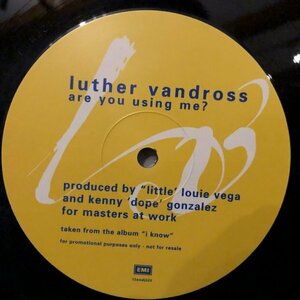 Luther Vandross / Are You Using Me?