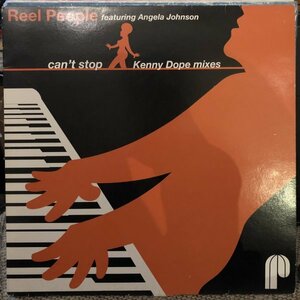 Reel People / Can't Stop (Kenny Dope Remixes)