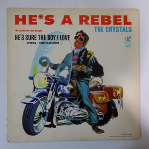 13062304;【USori/PHILLES/深溝青ラベル/PHIL SPECTOR】The Crystals ザ・クリスタルズ / He's A Rebel