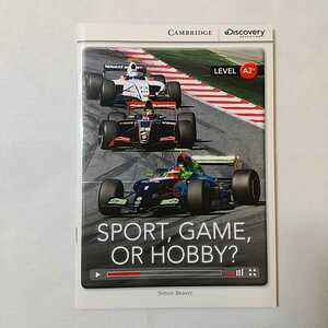 Cambridge Discovery Education Interactive Readers Low Intermediate A2+ Sport Game or Hobby?