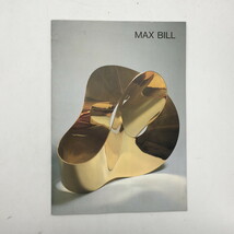 【図録】 マックス・ビル展　MAX BILL　現代彫刻センター　　作品集　彫刻　絵画　b4ny3_画像1