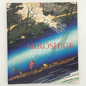 【画集】歌川広重　版画と素描「Hiroshige : prints and drawings」英語　図版141点フルカラー　1997☆浮世絵　日本画　木版画　by7yn9