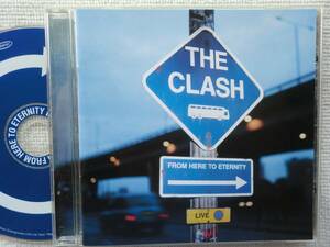 ザ・クラッシュ THE CLASH●CD●FROM HERE TO ETERNITY LIVE●ジョー・ストラマー ミック・ジョーンズ●PUNK パンク UKパンク！！