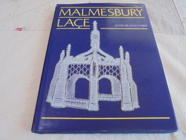 ボビンレース洋書 マームズベリーレースとノースウィルトシャーレース Malmesbury Lace 歴史とパターン