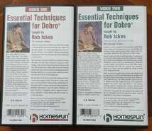 Essential Techniques for Dobro taught by Rob Ickes Homespun video 中古輸入教則VHSビデオ 2巻セット ドブロギター Tab譜付き_画像2