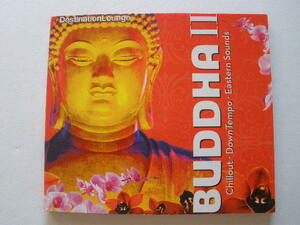 ◆Destination Lounge Buddha II／ Chillout-Downtempo-Eastern Sounds