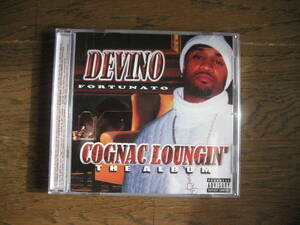 CD DEVINO FORTUNATO / COGNAC LOUNGIN' GANGSTA G-RAP G-FUNK G-LUV CHICANO