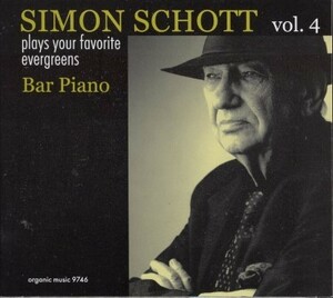 ■□Simon Schott/Vol. 4-Bar Piano: Plays Your Favorite Evergreens(デジパック)□■