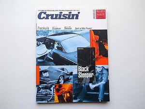 22e■　Cruisin' (クルージン) 2001年 12月号vol.15【特集】Black Sleeper　●ホットロッド/カスタム/国産旧車専門誌